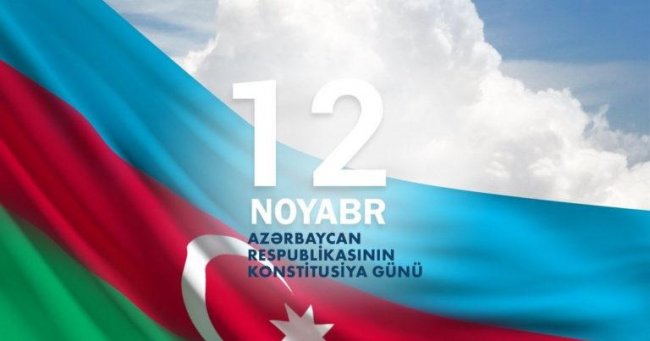 12 noyabr- Azərbaycan Respublikasının Konstitusiya günüdür!